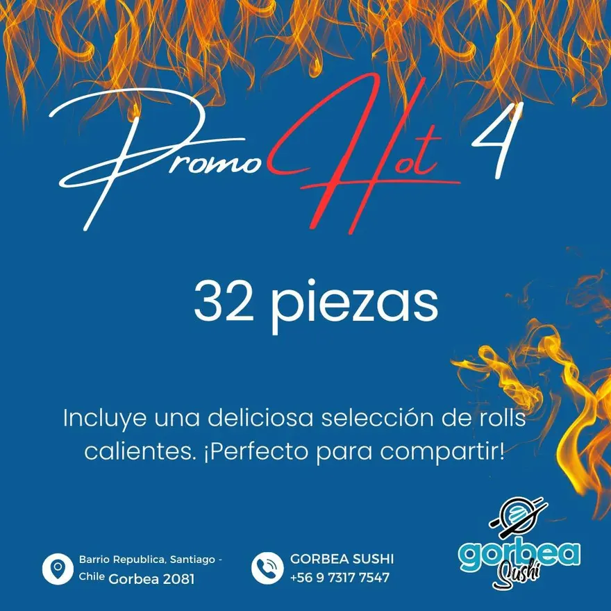 32 piezas de rolls calientes para compartir: pollo teriyaki, salmón, camarón y ceviche roll. $18.990.